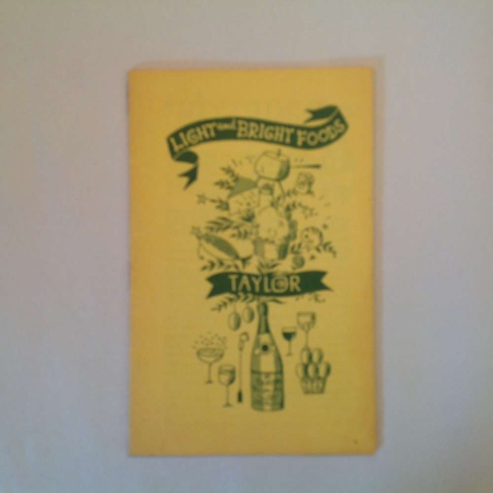 Vintage 1966 Taylor Wine Company Recipe Booklet Light and Bright Foods Cooking
