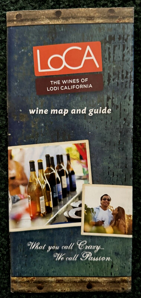 2014 Loca The Wines of Lodi California Wine Map and Guide Brochure
