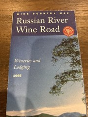 Russian River Wine Road Wine Country Map 1995