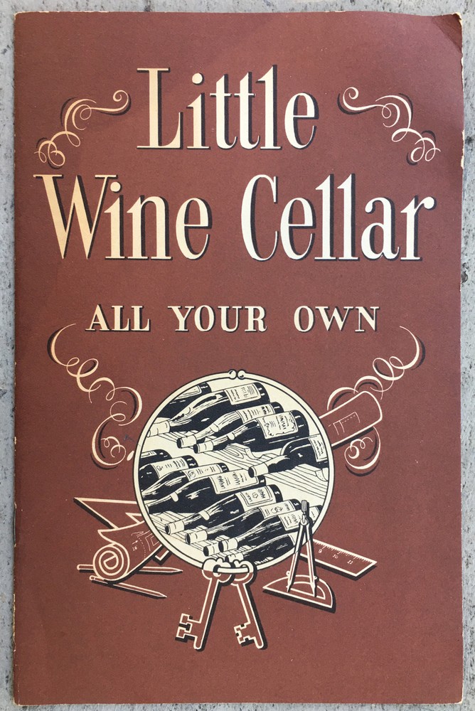 ca.1945-1955 LITTLE WINE CELLAR Booklet: California Wine Advisory Board of SF